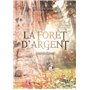 La forêt d'argent - Acte 3