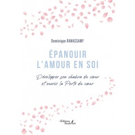 Épanouir l'Amour en soi