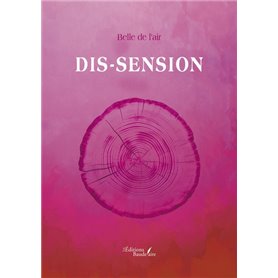 DIS-SENSION