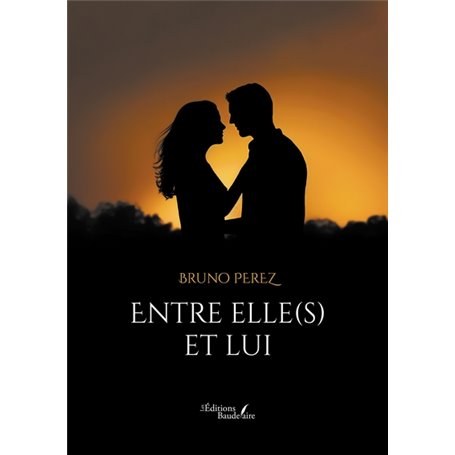 Entre elle(s) et lui