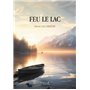 Feu le lac