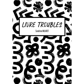 Livre troubles