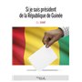 Si je suis président de la République de Guinée