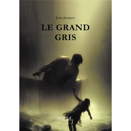 Le grand gris