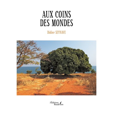 Aux coins des mondes