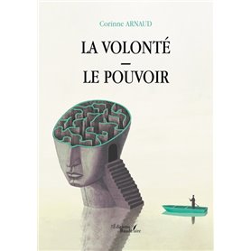 La Volonté - Le Pouvoir