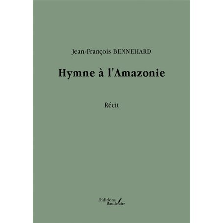 Hymne à l'Amazonie