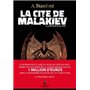 La cité de Malakiev - à la recherche du code