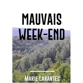 Mauvais week-end