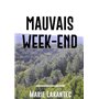 Mauvais week-end