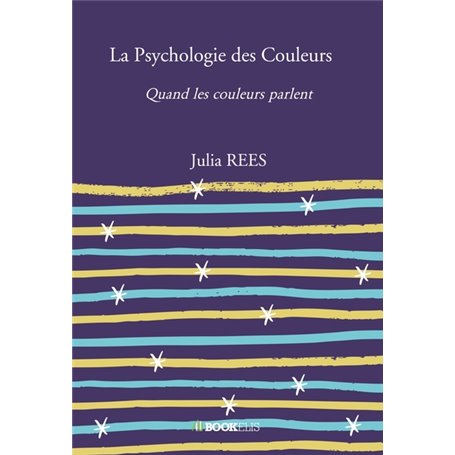 La Psychologie des Couleurs