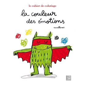 La couleur des émotions - Le cahier de coloriage