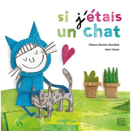 Si j'étais un chat