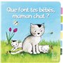 Que font tes bébés, maman chat ?