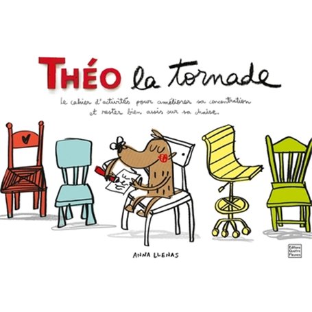 Théo la tornade - Le cahier d'activités