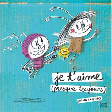 Je t'aime (presque toujours) - L'album