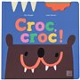 Croc, croc !