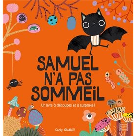 Samuel n'a pas sommeil