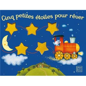 Cinq petites étoiles pour rêver