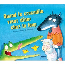 Quand le crocodile vient dîner chez le loup