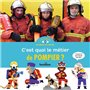 C'est quoi, le métier de pompier ?