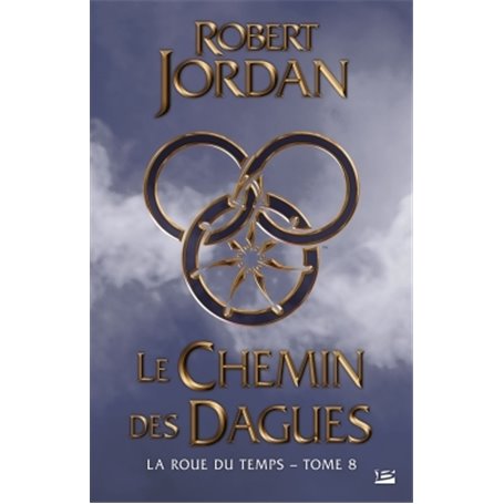 La Roue du Temps, T8 : Le Chemin des dagues