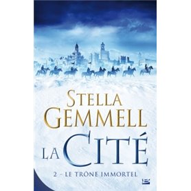 La Cité, T2 : Le Trône immortel