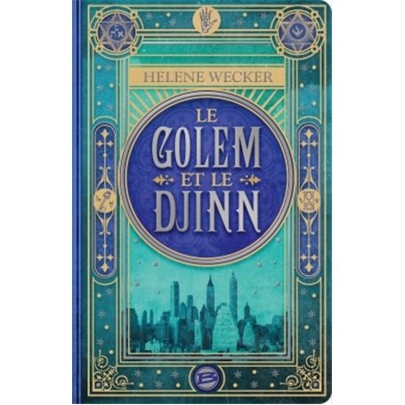 Le golem et le djinn