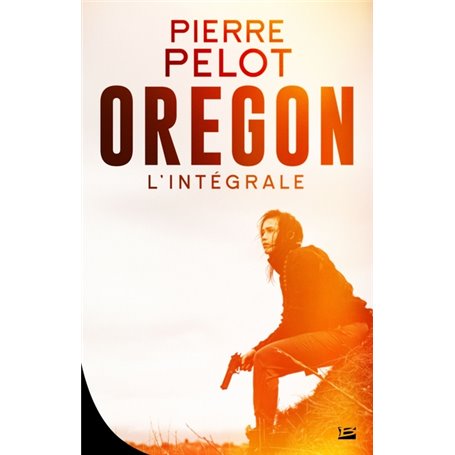 Oregon - L'intégrale