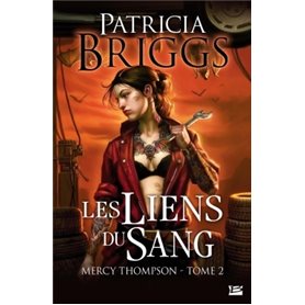 Mercy Thompson, T2 : Les Liens du sang