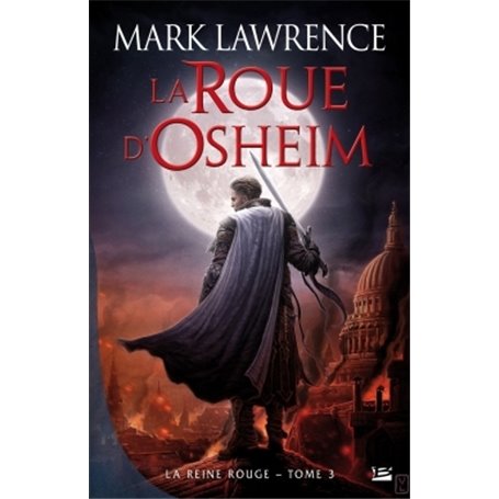 La Reine Rouge, T3 : La roue d'Osheim