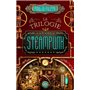 La Trilogie Steampunk