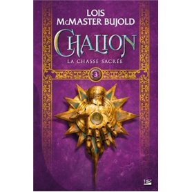 Chalion, T3 : La Chasse sacrée