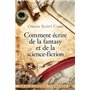 Comment écrire de la fantasy et de la science-fiction