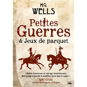 Petites guerres et Jeux de parquet