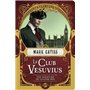 Une aventure de Lucifer Box : Le Club Vesuvius