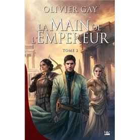 La Main de l'empereur, T2