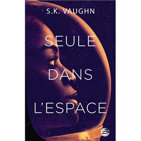 Seule dans l'espace