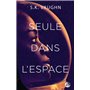 Seule dans l'espace