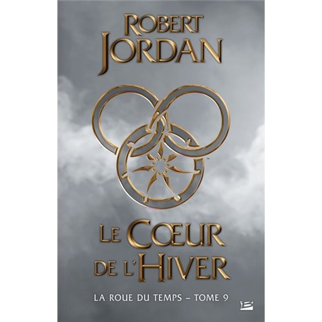 La Roue du Temps, T9 : Le Coeur de l'hiver