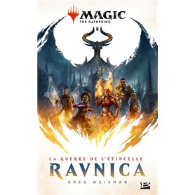 Magic : The Gathering - La Guerre de l'étincelle, T1 : Ravnica