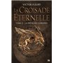 La Croisade éternelle, T2 : La Prêtresse guerrière