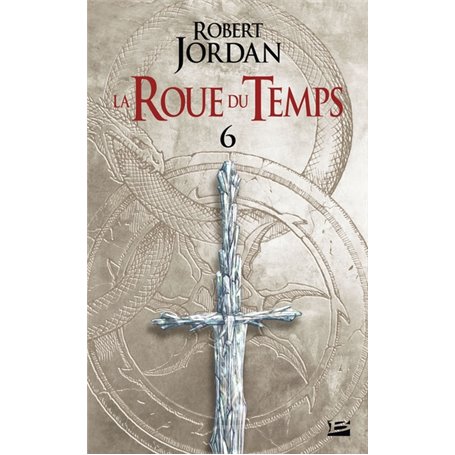 La Roue du Temps, T6 : Le Dragon Réincarné - deuxième partie