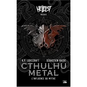 Cthulhu metal : L'Influence du mythe