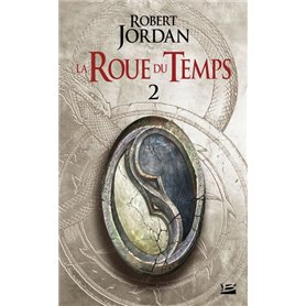 La Roue du Temps, T2 : L'Oeil du monde - deuxième partie