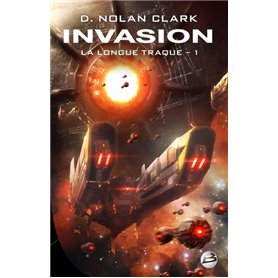 La Longue Traque, T1 : Invasion