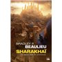 Sharakhaï, T1 : Les Douze Rois de Sharakhaï