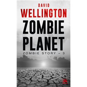 Zombie Story, T3 : Zombie Planet