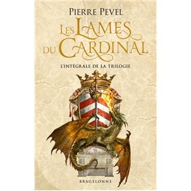 Les Lames du Cardinal : Les Lames du Cardinal - L'Intégrale