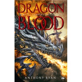 Dragon Blood, T3 : L'Empire des cendres